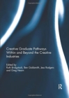 Creative graduate pathways within and beyond the creative industries - Book