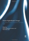 Human Rights-Based Change : The Institutionalisation of Economic and Social Rights - Book