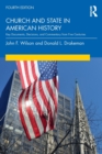 Church and State in American History : Key Documents, Decisions, and Commentary from Five Centuries - Book