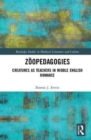 Zoopedagogies : Creatures as Teachers in Middle English Romance - Book