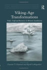 Viking-Age Transformations : Trade, Craft and Resources in Western Scandinavia - Book