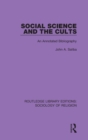 Social Science and the Cults : An Annotated Bibliography - Book