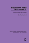 Religion and the Family : Youth and the Gang Instinct - Book