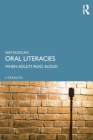 Oral Literacies : When Adults Read Aloud - Book