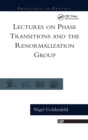 Lectures On Phase Transitions And The Renormalization Group - Book