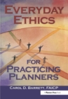 Everyday Ethics for Practicing Planners - Book