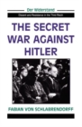 The Secret War Against Hitler - Book