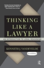 Thinking Like a Lawyer : An Introduction to Legal Reasoning - Book