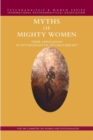 Myths of Mighty Women : Their Application in Psychoanalytic Psychotherapy - Book