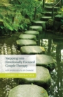 Stepping into Emotionally Focused Couple Therapy : Key Ingredients of Change - Book