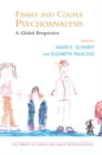 Family and Couple Psychoanalysis : A Global Perspective - Book