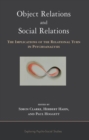 Object Relations and Social Relations : The Implications of the Relational Turn in Psychoanalysis - Book