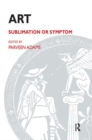 Art : Sublimation or Symptom - Book