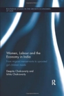 Women, Labour and the Economy in India : From Migrant Menservants to Uprooted Girl Children Maids - Book