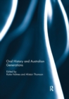 Oral History and Australian Generations - Book