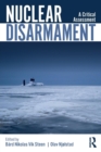 Nuclear Disarmament : A Critical Assessment - Book