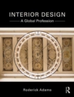 Interior Design : A Global Profession - Book