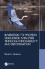 Invitation to Protein Sequence Analysis Through Probability and Information - Book