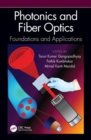 Photonics and Fiber Optics : Foundations and Applications - Book