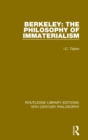 Berkeley: The Philosophy of Immaterialism - Book