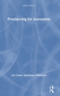 Freelancing for Journalists - Book