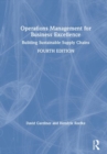 Operations Management for Business Excellence : Building Sustainable Supply Chains - Book