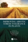 Improving Abiotic Stress Tolerance in Plants - Book