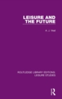 Leisure and the Future - Book