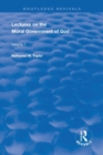 Lectures on the Moral Government of God - Book