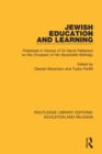 Jewish Education and Learning : Published in Honour of Dr. David Patterson on the Occasion of His Seventieth Birthday - Book