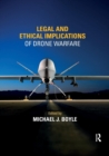 Legal and Ethical Implications of Drone Warfare - Book