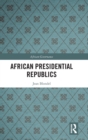 African Presidential Republics - Book