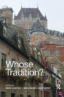 Whose Tradition? : Discourses on the Built Environment - Book