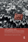 Civil Unrest and Governance in Hong Kong : Law and Order from Historical and Cultural Perspectives - Book