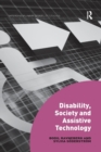 Disability, Society and Assistive Technology - Book