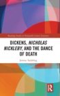 Dickens, Nicholas Nickleby, and the Dance of Death - Book