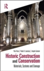 Historic Construction and Conservation : Materials, Systems and Damage - Book