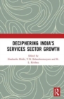 Deciphering India's Services Sector Growth - Book