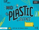 No Plastic Sleeves : The Complete Portfolio and Self-Promotion Guide - Book