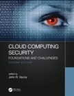 Cloud Computing Security : Foundations and Challenges - Book