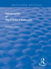 Typographia : or The Printer's Instructor - Book