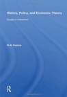 History, Policy, And Economic Theory : Essays In Interaction - Book