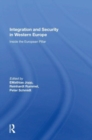 Integration And Security In Western Europe : Inside The European Pillar - Book