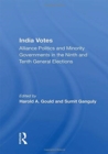 India Votes : Alliance Politics And Minority Governments In The Ninth And Tenth General Elections - Book
