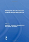 Energy In The Transition From Rural Subsistence - Book
