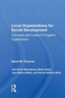 Local Organizations For Social Development : Concepts And Cases Of Irrigation Organization - Book