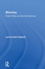 Biocracy : Public Policy And The Life Sciences - Book