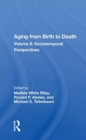 Aging from Birth to Death : Volume II: Sociotemporal Perspectives - Book