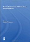 Future Dimensions Of World Food And Population - Book