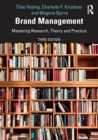 Brand Management : Mastering Research, Theory and Practice - Book